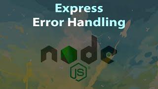 Express - Error Handling