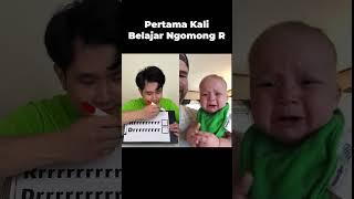 Pertama Kali Ajarin Bayi Belajar Ngomong R!