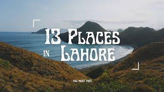 13 BEAUTIFUL  PLACES IN LAHORE MUST VISIT IN 2023