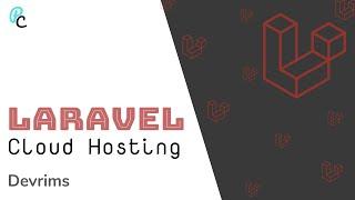 How to deploy a Laravel Project onto Managed Cloud Hosting | Devrims