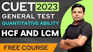 CUET General Test HCF And LCM - HCF And LCM Tricks In Maths For Cuet Exams 2023