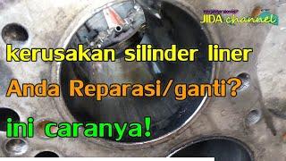 Kerusakan Pada Silinder Liner mobil, reparasi atau ganti?