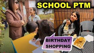 Guneet Ki School PTM and Shopping for MOM's Birthday 