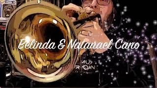 300 Noches - Belinda & Natanael Cano - Trumpet Cover