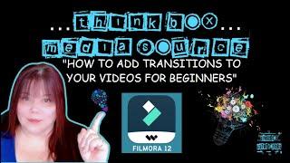 Filmora Wondershare "Beginner Basics "How To Add "TRANSITIONS" To Your Videos" Tutorials