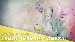 Лимон - Kenshi Yonezu ( Английский кавер )【JubyPhonic】