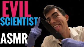 ASMR Evil Scientist