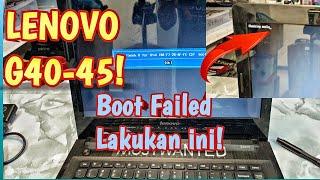 Memperbaiki Laptop Lenovo G40 BOOT FAILED | Checking Media