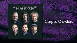 Djabe & Steve Hackett: Carpet Crawlers