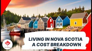 Living in Nova Scotia | A Cost Breakdown