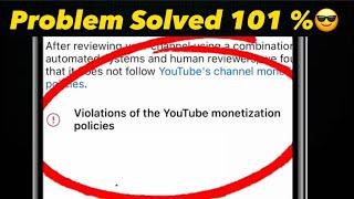 Violations of YouTube monetization policies Solution 2023  | YouTube Violation monetize policies