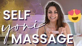 Self Yoni Massage (The Ultimate Self-Care Practice For Women) 