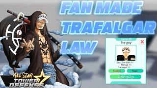 TRAFALGAR LAW ALL STAR TOWER DEFENSE (FAN MADE CONCEPT)