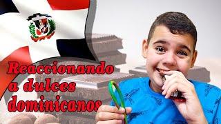 Reaccionando a dulces de la República Dominicana