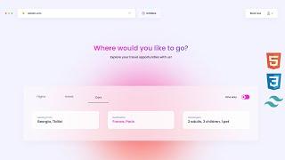 Travel Booking App |  UI Design to HTML, CSS Using Tailwind CSS | Gradient | Backdrop Blur