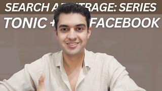 How to Run Tonic Search Arbitrage Campaigns on Facebook