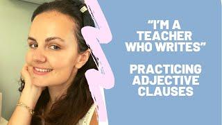 Practice with Adjective Clauses #allinenglish #intermediate