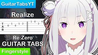 Re:Zero - Realize (Season 2 Opening) Fingerstyle Guitar Tutorial + TABS