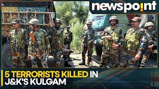 India: 5 Terrorists Killed in Encounter With Security Forces in J&K's Kulgam | WION Newspoint