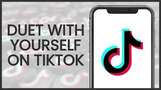 How to Duet with Yourself on TikTok | TikTok Guide