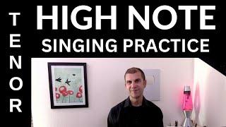 Tenor Range High Note Singing Practice