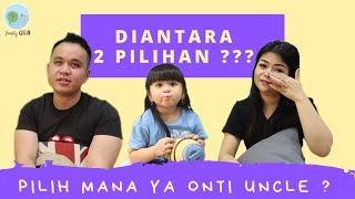 Onti Uncle Pilih yang Mana??