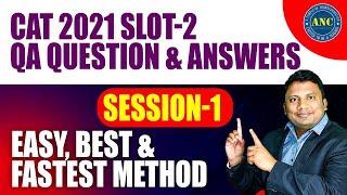 Live :- CAT 2021 Slot-2 QA Question & Answer with Solution-1|  | Anil Nair | Download ANC App