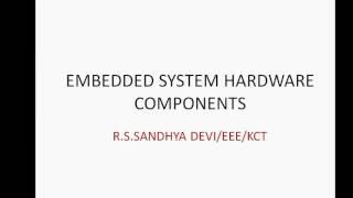 Embedded system hardware components tutorial