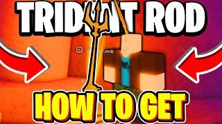 How To GET TRIDENT ROD In Fisch! TRIDENT ROD FULL GUIDE Roblox