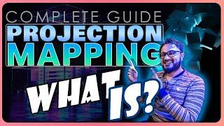 Introduction to 3D Mapping or Projection Mapping ! [Full Documentary]