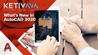 What's New in AutoCAD 2020 | Autodesk Virtual Academy