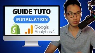 Ajouter Google Analytics 4 sur Shopify (MAJ GA4)