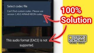 mx player eac3 audio not supported 1.49.0 | 1.49.0 armv8 neon codec | armv8 neon codec for mx player