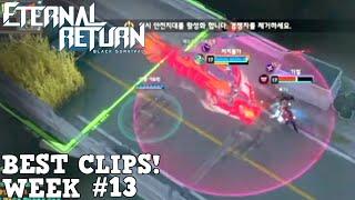 ONE SHOT META! - Eternal Return Top 10 Twitch Clips of the Week #13