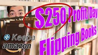 How to Make $250 Profit Per Day Flipping Books on Amazon FBA