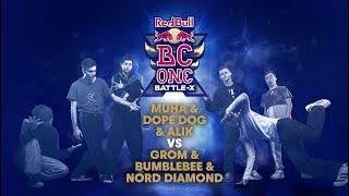 Muha & Dope Dog & Alik vs Grom & Bumblebee & Nord Diamond | Red Bull BC One Battle-X Russia 2020