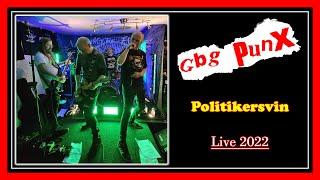 GBG PUNX - Politikersvin (Live 2022)