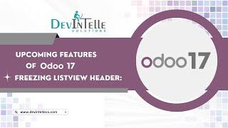 Freezing Header List  view in Odoo17 | odoo17 Features | #odoo #odoo17