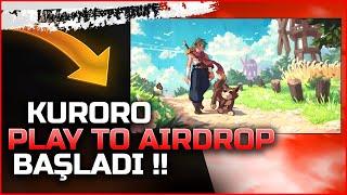 Kuroro Play To Airdrop Başladı Ücretsiz Oyna $KURO Token Kazan !