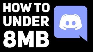 How to compress videos for Discord