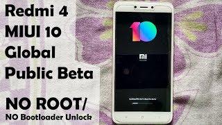 Redmi 4/4X - MIUI 10 Global Public Beta (No Root/ No bootloader Unlock) updater app