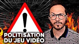 POLITISATION du JEU VIDÉO  Les JOUEURS en ONT MARRE et des développeurs aussi... et le disent !!!