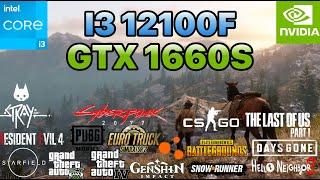 I3 12100F & GTX 1660S | TESTED IN 18 GAMES | IN 2024