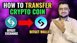 How To Transfer Crypto From Bitget Exchange To Bitget Wallet - Step By Step