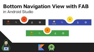 How to Add a Floating Action Button to a Bottom Navigation - Android Studio Tutorial