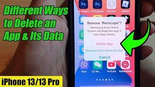 iPhone 13/13 Pro: Different Ways to Delete an App & Its Data