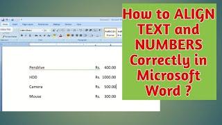 How to Align Text and Numbers Correctly in Microsoft Word ?