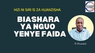 Hizi ni siri 15 za kuanzisha biashara ya nguo yenye kupata faida