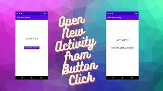 How to Make a Button Open a New Activity (Kotlin) - Android Studio Tutorial