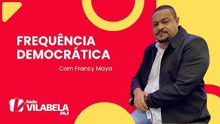 FREQUÊNCIA DEMOCRÁTICA -  SEGUNDA 15.07.2024